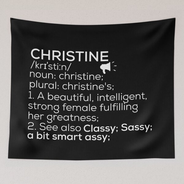 Item preview, Christine Name Definition designed and sold by Teelogic.