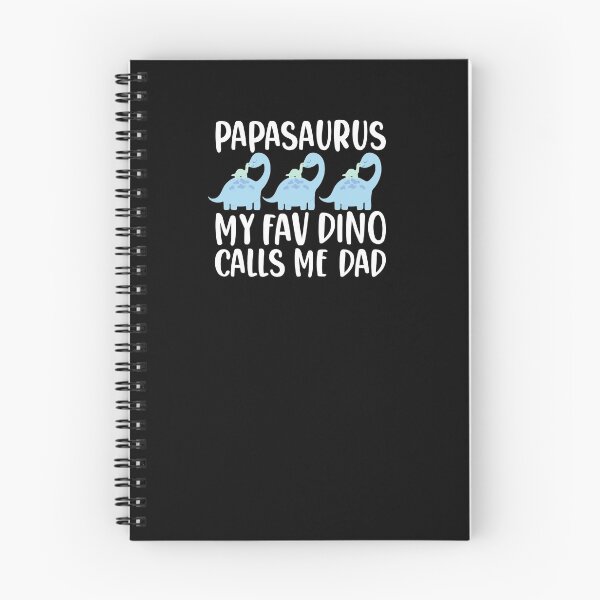 Item preview, Papasaurus My Fav Dino Calls Me Dad Cita designed and sold by AritraSur.