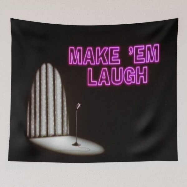 Item preview, Make em laugh designed and sold by timetodieoldman.