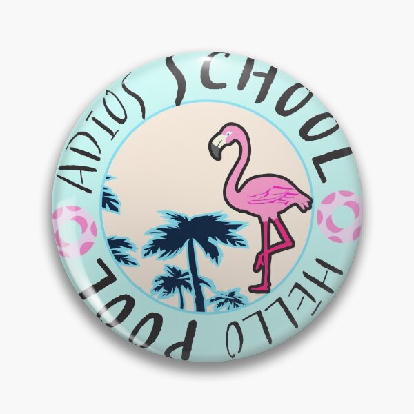 Item preview, Adios School Hello Pool designed and sold by Salrang.