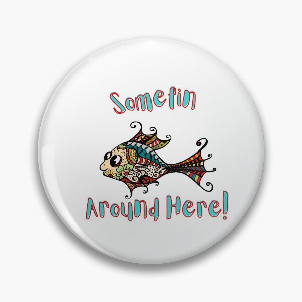 Item preview, Somefin Fishy Around Here! Funny Beach Saying designed and sold by Red-ElYoubi.