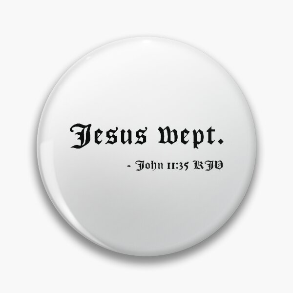 Item preview, John 11:35 KJV 1611 Black Print designed and sold by VerShirts.
