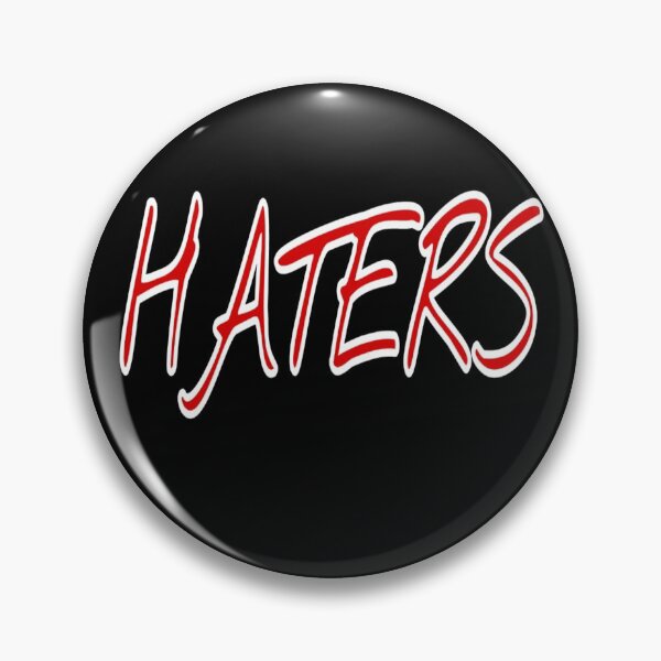 Item preview, Haters  designed and sold by SLVADORDALY.