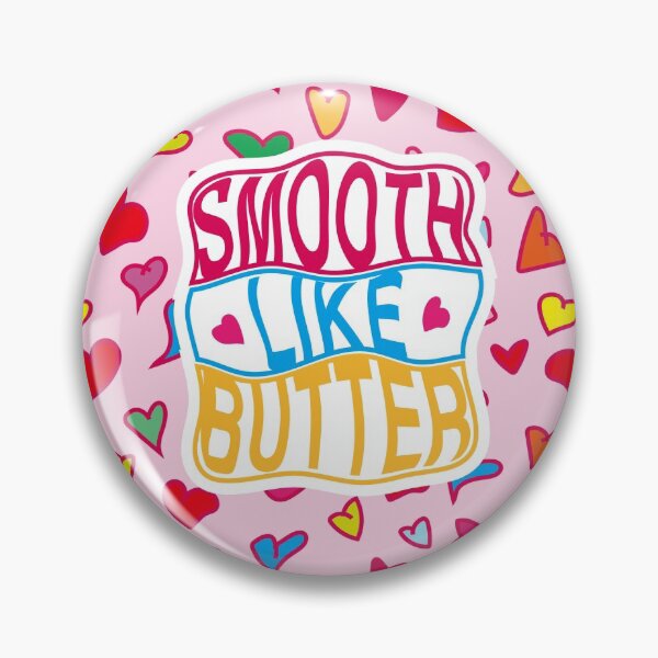 Item preview, smooth like butter designed and sold by Ta-Bee.
