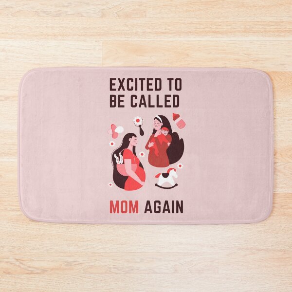 Item preview, Excited to be called mom again designed and sold by AestheticabyA.