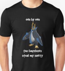 One By One - the Empoleons steal my sanity Unisex T-Shirt