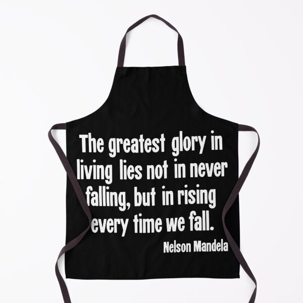 Item preview, The Greatest Glory In Living Lies Not In Never Failing, But In Rising Every Time We Fall designed and sold by Good-Looking Corpse.