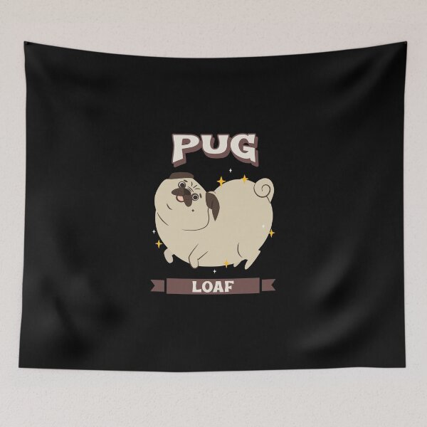 Item preview, Pug Loaf designed and sold by AmazingViews.