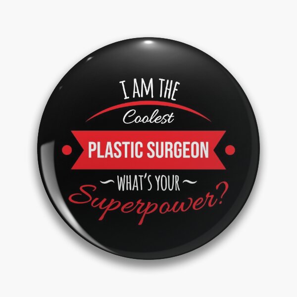 Item preview, I'm the coolest plastic surgeon, what's your superpower? designed and sold by anins-azuree.