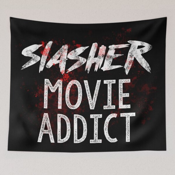 Item preview, Slasher Movie Addict designed and sold by acquiesce13.