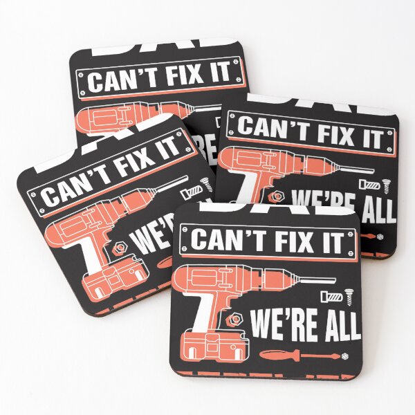 Item preview, IF DAD CANT FIX IT NO ONE CAN designed and sold by JennieJuli.