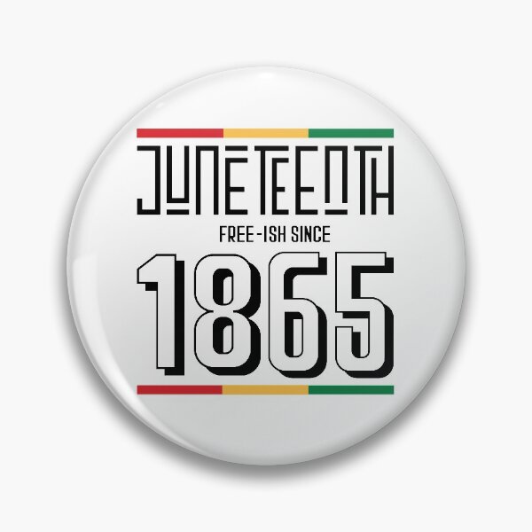 Item preview, Free Ish Juneteenth 1865 designed and sold by Djoness.
