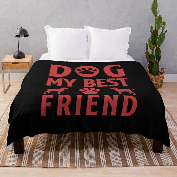 Item preview, Dog My Best Friend designed and sold by medbdj.