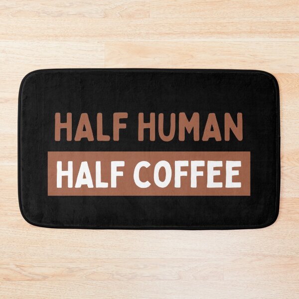 Item preview,  Half Human Half Coffee designed and sold by Kriti Rastogi.