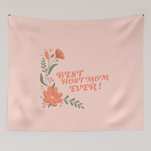Item preview, Best host mom ever orange flowers designed and sold by clara steines.