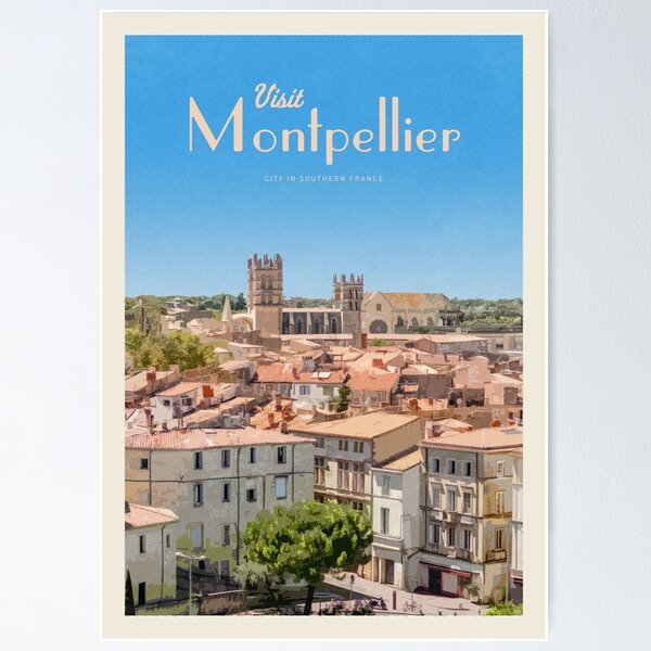 Item preview, Visit Montpellier designed and sold by CallumGardiner.