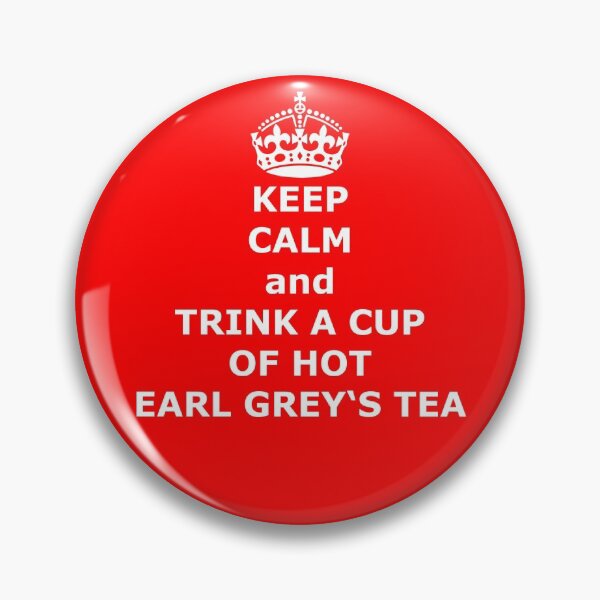 Item preview, Keep Calm and drink Earl Gray's Tea designed and sold by Exilant.