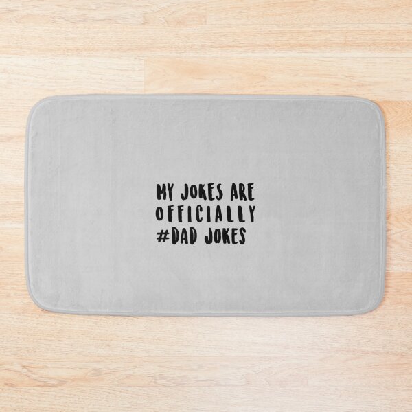 Item preview, My Jokes Are Officially #Dad Jokes designed and sold by Dutlu.