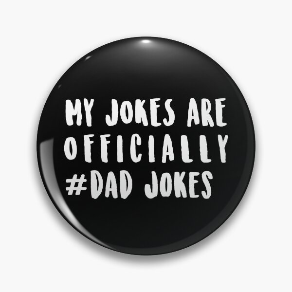 Item preview, My Jokes Are Officially #Dad Jokes designed and sold by Dutlu.
