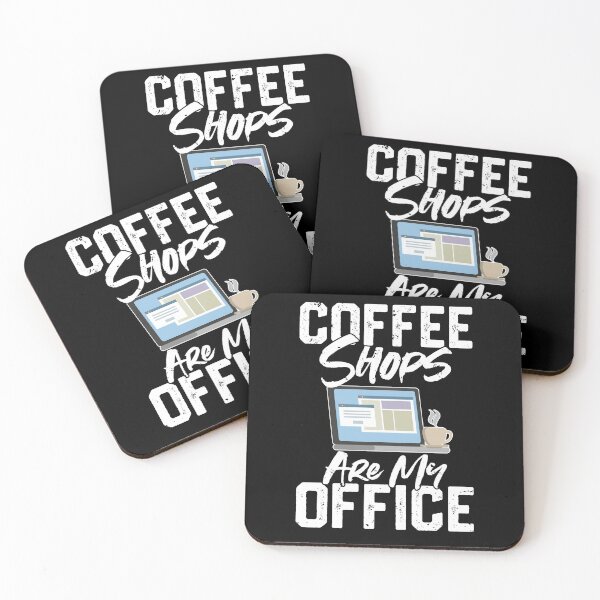 Item preview, Coffee Shops Are My Office designed and sold by Art-Max.