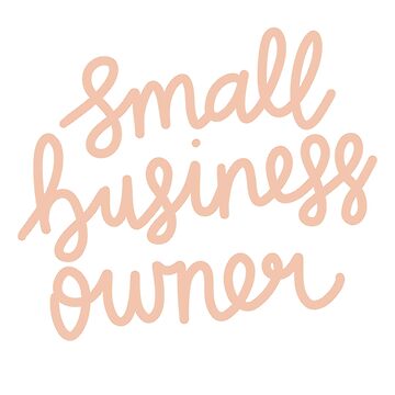 Artwork thumbnail, Small Business Owner by beckyddesigns
