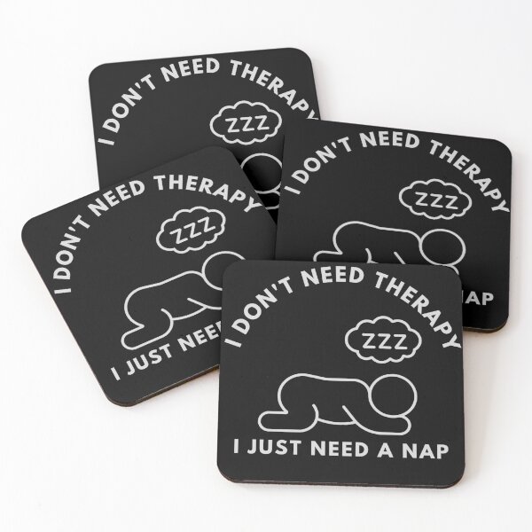 Item preview, I Don't Need Therapy I Just Need A Nap designed and sold by TINASTORESHOPE.