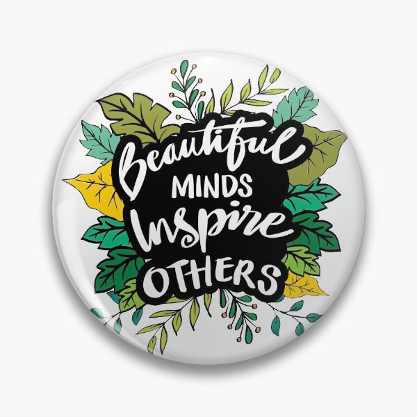 Item preview, Beautiful Minds Inspire Others, Beautiful Minds designed and sold by graphic-genie.