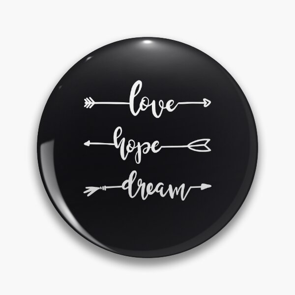 Item preview,  Love Hope And Dream, Live Your Best Life designed and sold by PeacePrint.