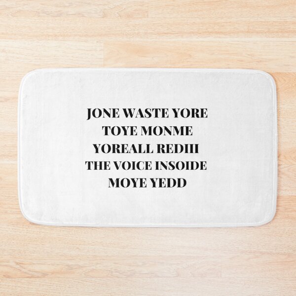 Item preview, jone waste yore toye monme yorall rediii the voice insoide moye yedd  designed and sold by nevertheless-.