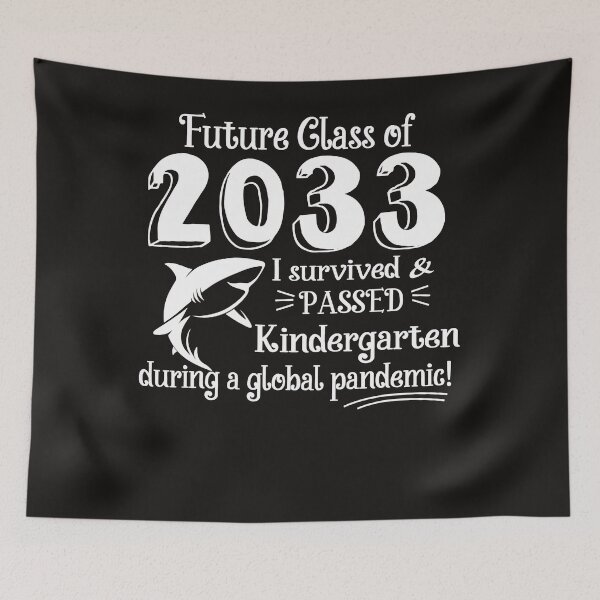 Item preview, Future Class Of 2033 I Survived _ Passed Kindergarten Grow designed and sold by Violet768.
