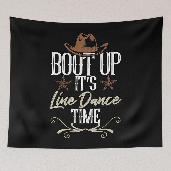 Item preview, Bout Up It's Line Dance Time designed and sold by SuperStuffStore.