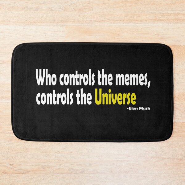 Item preview, Who controls the memes, controls the Universe designed and sold by DopeDesign111.