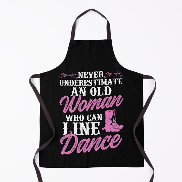 Item preview, Never Underestimate An Old Woman Who Can Line Dance designed and sold by SuperStuffStore.
