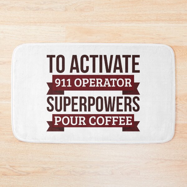 Item preview, 911 Operator gift, To Activate 911 Operator Superpowers Pour Coffee, Gift For 911 Operator Funny Coworker Boss Mug Gift designed and sold by Orange Pieces.