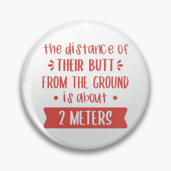 Item preview, The Distance Of Their Butt From The Ground Is About 2 Meters (Red) designed and sold by FilipeFerreira.