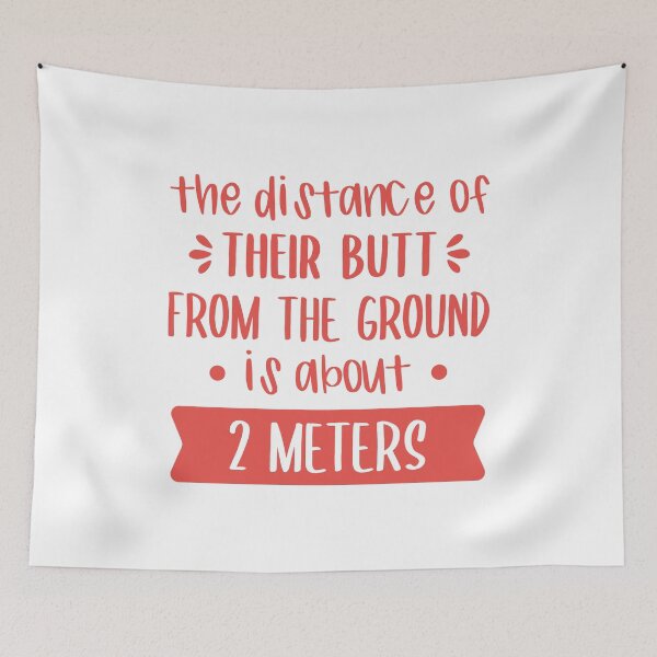 Item preview, The Distance Of Their Butt From The Ground Is About 2 Meters (Red) designed and sold by FilipeFerreira.