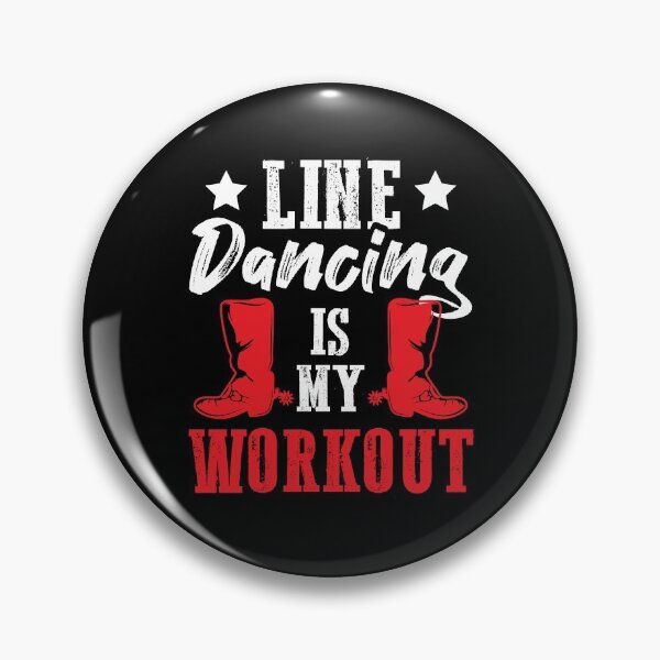 Item preview, Line Dancing Is My Workout designed and sold by SuperStuffStore.