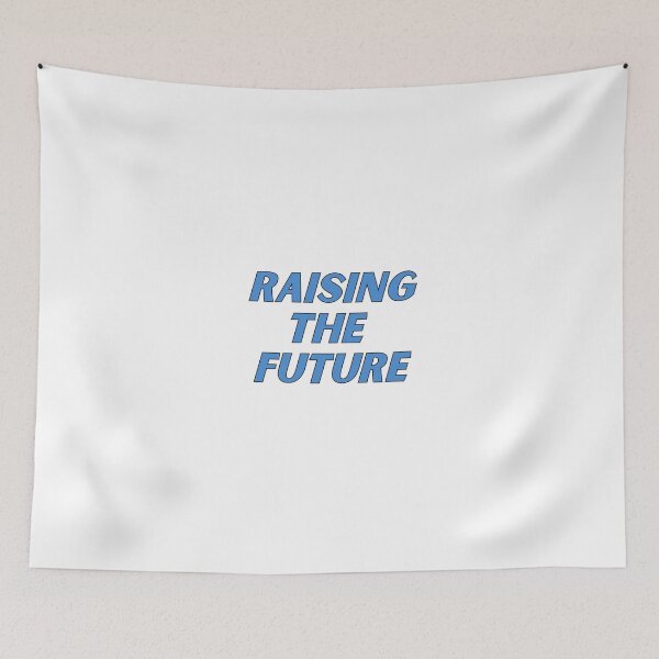 Item preview, raising the future designed and sold by nevertheless-.