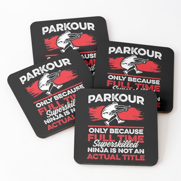 Item preview, Parkour - Only Because Full Time Superskilled Ninja Is Not An Actual Title designed and sold by SuperStuffStore.