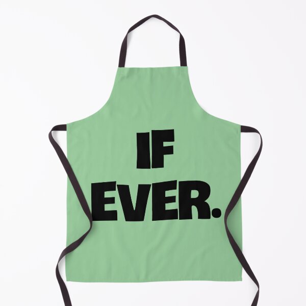 Item preview, If Ever. designed and sold by Twittlefish.
