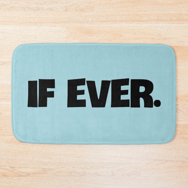 Item preview, If Ever. designed and sold by Twittlefish.