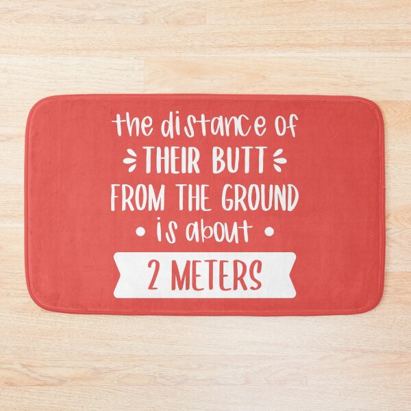 Item preview, The Distance Of Their Butt From The Ground Is About 2 Meters (Red BG) designed and sold by FilipeFerreira.