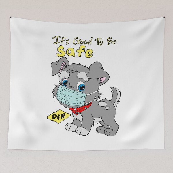 Item preview, IT'S GOOD TO BE SAFE  designed and sold by wacko41.