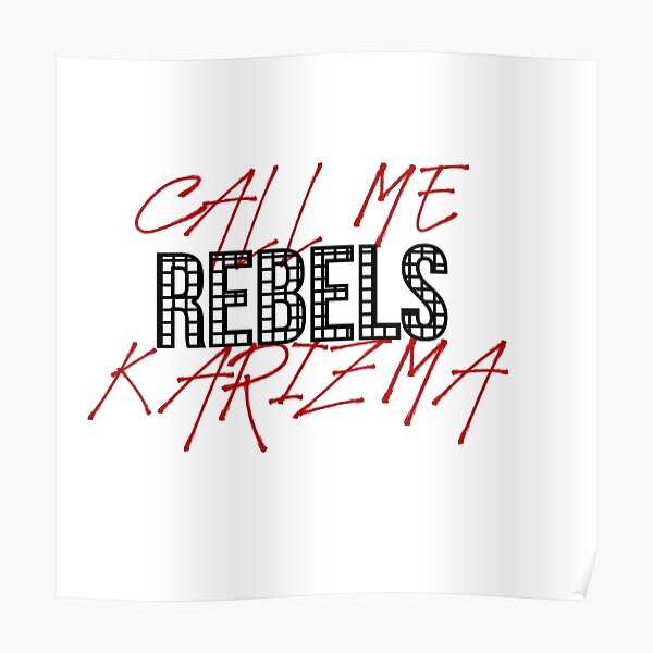 Call Me Karizma Rebels Lyrics