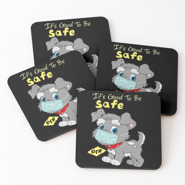 Item preview, IT'S GOOD TO BE SAFE  designed and sold by wacko41.
