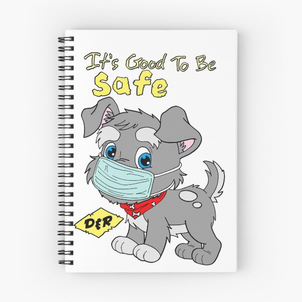 Item preview, IT'S GOOD TO BE SAFE  designed and sold by wacko41.