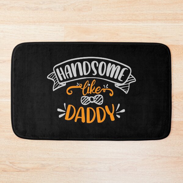 Item preview, Handsome Like Daddy designed and sold by FOX1999-Design.