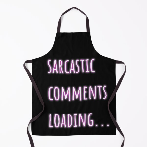 Item preview, Sarcastic Comments Loading... designed and sold by GlowBow.
