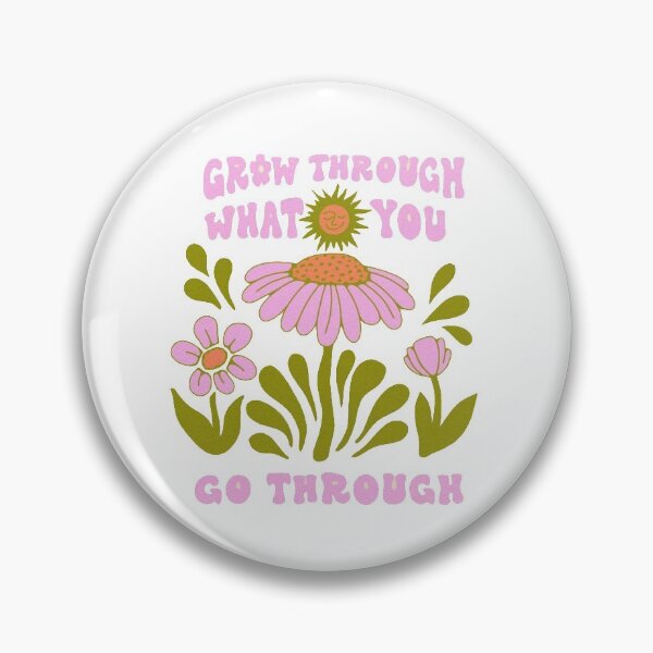 Item preview, Grow What You Go Through  designed and sold by SofiaSeek.