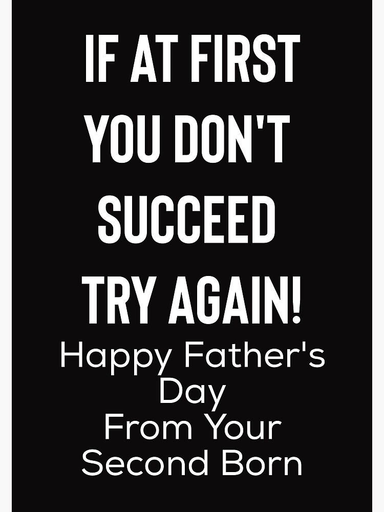 "Funny sarcastic father's day meme " Poster for Sale by Natalieray93 ...